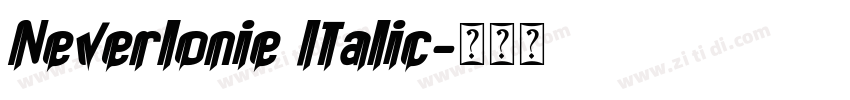 Neverlonie Italic字体转换